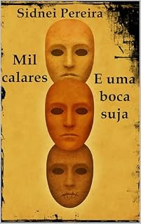 Livro Mil calares e uma boca suja