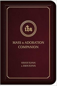 Mass & Adoration Companion Mass & Adoration Companion