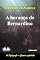 Livro A Herança De Bernardino: O Impressor - Quarto Episódio