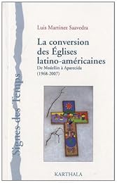 La  conversion des Églises latino-américaines