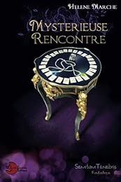 Mystérieuse rencontre