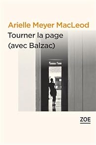 Tourner La Page Avec Balzac Arielle Meyer Macleod Babelio