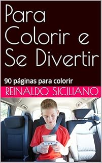 Livro Para Colorir e Se Divertir: 90 páginas para colorir