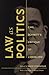 Law as Politics: Carl Schmitt’s Critique of Liberalism