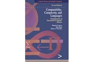 Computability, Complexity, and Languages: Fundamentals of Theoretical Computer Science (Computer Science and Scientific Compu