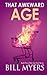 That Awkward Age (The Last Fool) (Volume 2) by 