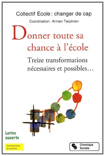 Donner toute sa chance à l'école