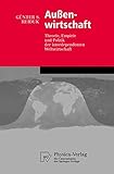 Image de Außenwirtschaft: Theorie, Empirie und Politik der interdependenten Weltwirtschaft (Physica-Lehrbuch) (German Edition)