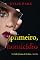 Livro Primeiro, Homicídio (Um Thriller de Suspense de Alex Quinn — Livro Um)