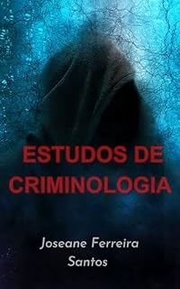 Livro ESTUDOS DE CRIMINOLOGIA