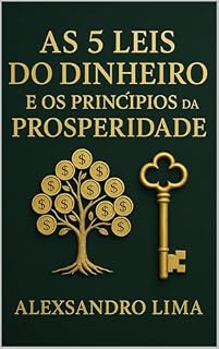 Livro As 5 Leis do Dinheiro e os Princípios da Prosperidade