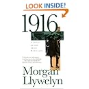 1916: A Novel of the Irish Rebellion (Irish Century)