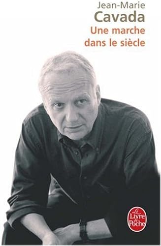 Download Une marche dans le siècle PDF