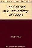 Image de The Science and Technology of Foods