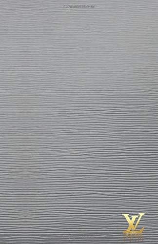 LV: Epi LV Gray pattern Notebook - College classic Ruled Pages Book (5.5 x 8.5) Medium Lined Journal Composition Notebook to write in (Positive Vibrations)