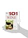 Wine (101 Essential Tips)