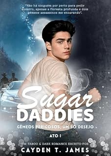 Livro Sugar Daddies: Gêmeos perigosos, um só desejo