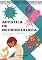Livro APOSTILA DE MICROBIOLOGIA: Os mistérios do mundo microscópico (Profissões Livro 2)