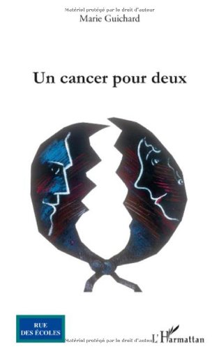 Un  cancer pour deux