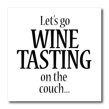 3drose Ht 163817 3 Lets Go Wine Tasting On The Couch Wine Lovers