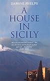 A House In Sicily