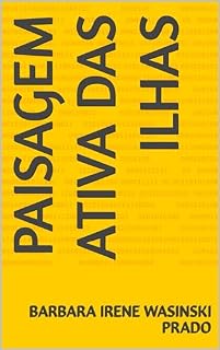 Livro Paisagem Ativa das Ilhas