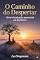 Livro O Caminho do Despertar: Uma Introdução Essencial ao Budismo