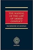 Book cover for The Manual of the Law of Armed Conflict