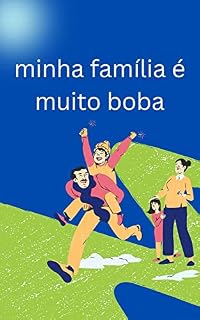 Livro minha família é muito boba