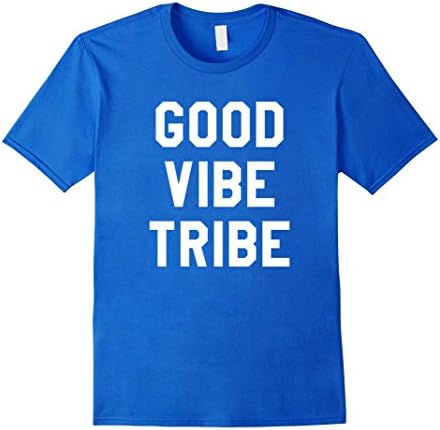 Men's Good Vibe Tribe (2) - Womens Mens &amp; Kids Tee Shirt 2XL Royal Blue