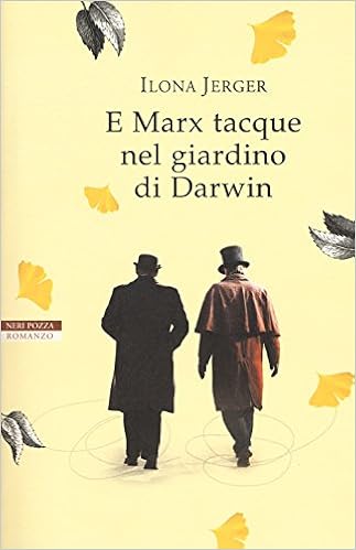Ilona Jerger - E Marx tacque nel giardino di Darwin (2018)