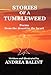 Stories of a Tumbleweed by 