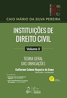 Livro Instituições de Direito Civil - Teoria Geral das Obrigações - Vol. II