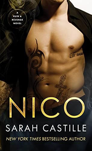 Nico: A Mafia Romance: Ruin & Revenge Series, Book 1