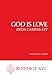 God Is Love (Deus Caritas Est)