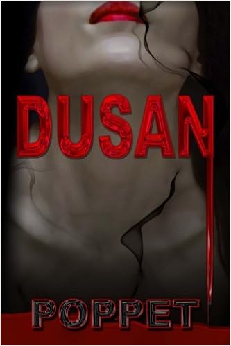 Dusan Poppet 9781519789235 Amazon Com Books