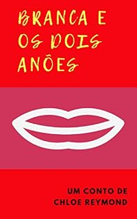 Livro Branca e os dois anões