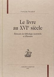 Le  livre au XVIe siècle