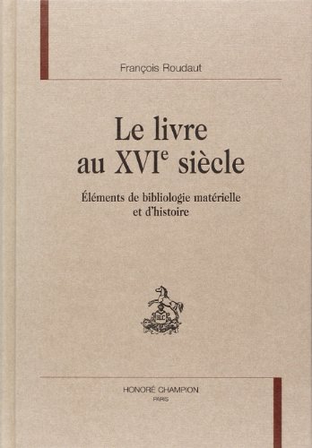 Le  livre au XVIe siècle