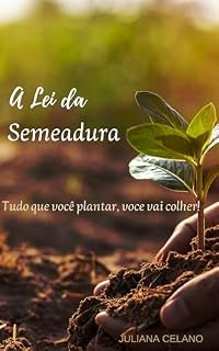 Livro A Lei da Semeadura