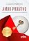 Livro Amor Proativo: Construindo um Relacionamento Duradouro