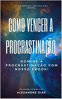 Livro Como Vencer a Procrastinação
