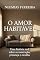 Livro O Amor Habitável: Uma história real sobre reconstrução, presença e escolha
