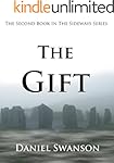 The Gift (The Sideways Series Book 2)