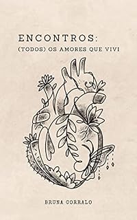 Livro Encontros: Todos os amores que vivi