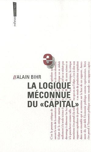 la logique méconnue du « capital » by (Paperback)