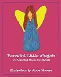 Peaceful Little Angels A Coloring Book for Adults by Anne Manera