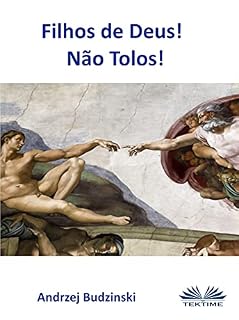 Livro Filhos de Deus! Não Tolos!