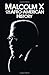 Malcolm X on Afro-American History (Malcolm X Speeches & Writings)