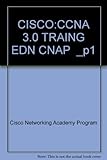 Image de Cisco Networking Academy Program CCNA 3.0 Training Edition